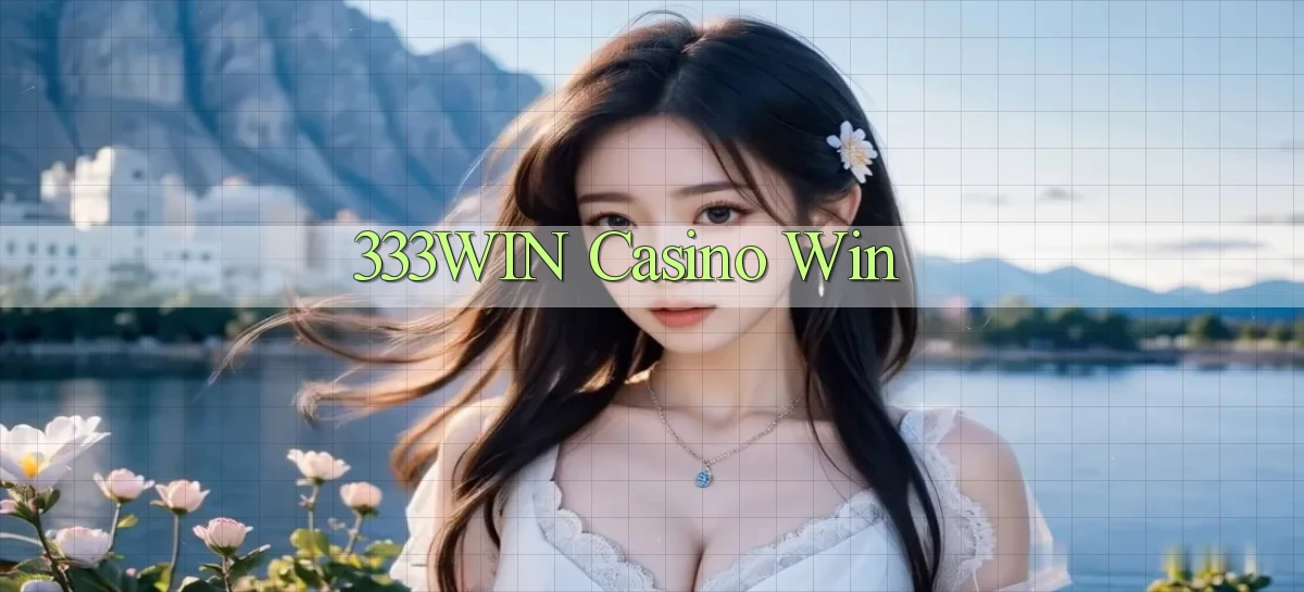 333win casino win