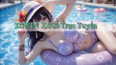 333win Xổ số trực tuyến